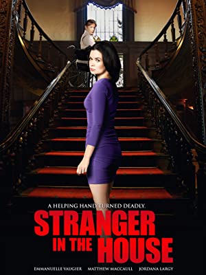Stranger in the House (2016) starring Emmanuelle Vaugier on DVD on DVD